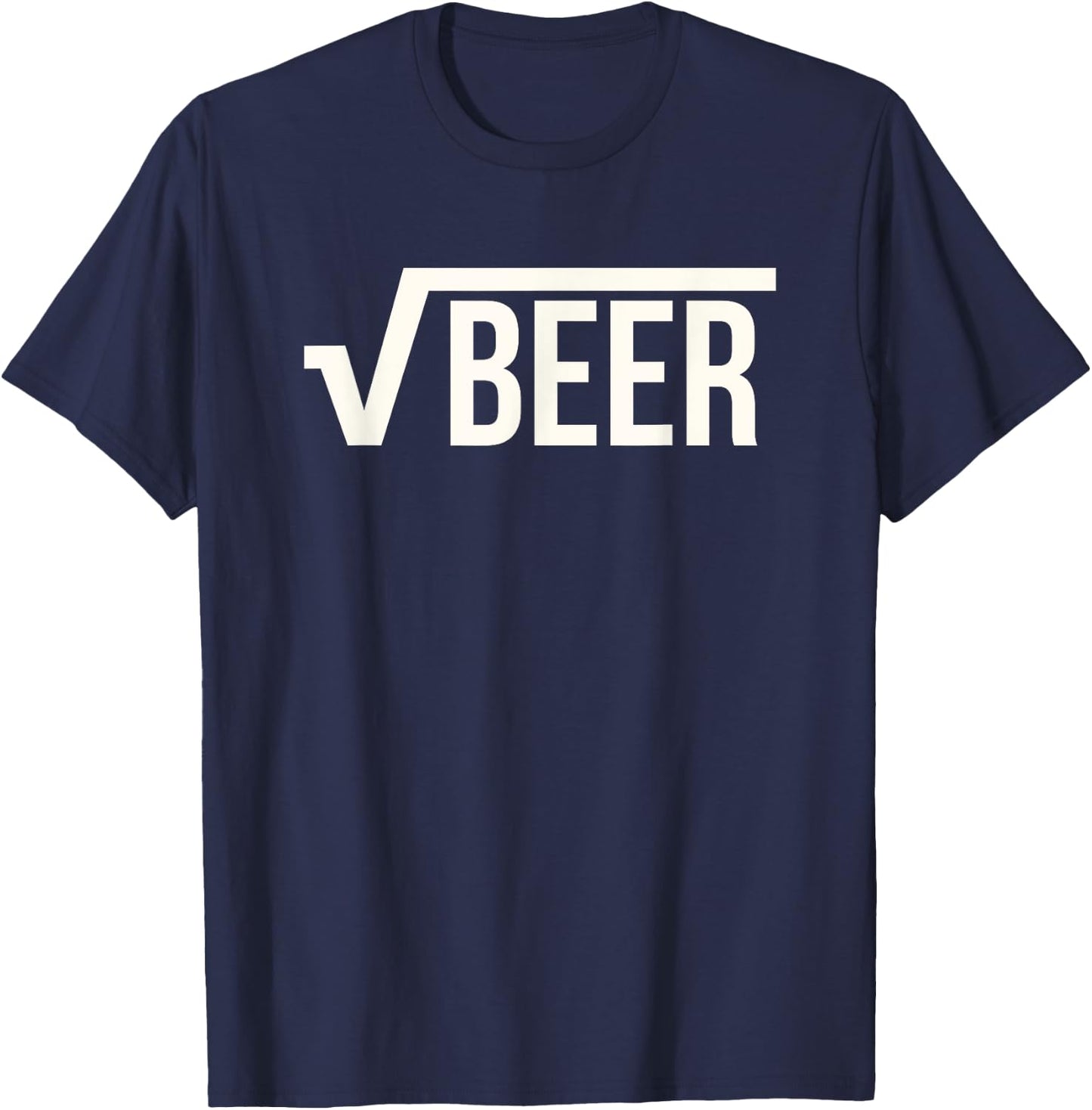 Root Beer (Square Root of Beer) Math Joke Gift T-Shirt - T-Shirt | Navy