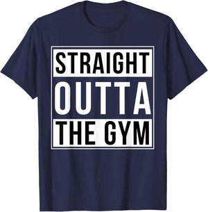 Straight Outta The Gym Funny Bodybuilding Weightlifting T-Shirt - T-Shirt | Navy