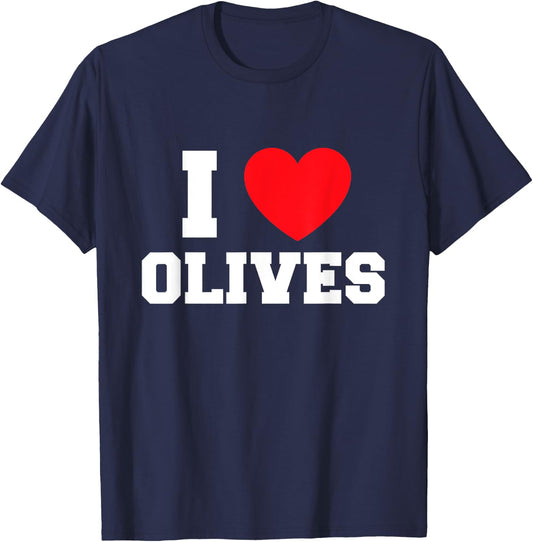 I Love Olives T-Shirt - T-Shirt | Navy