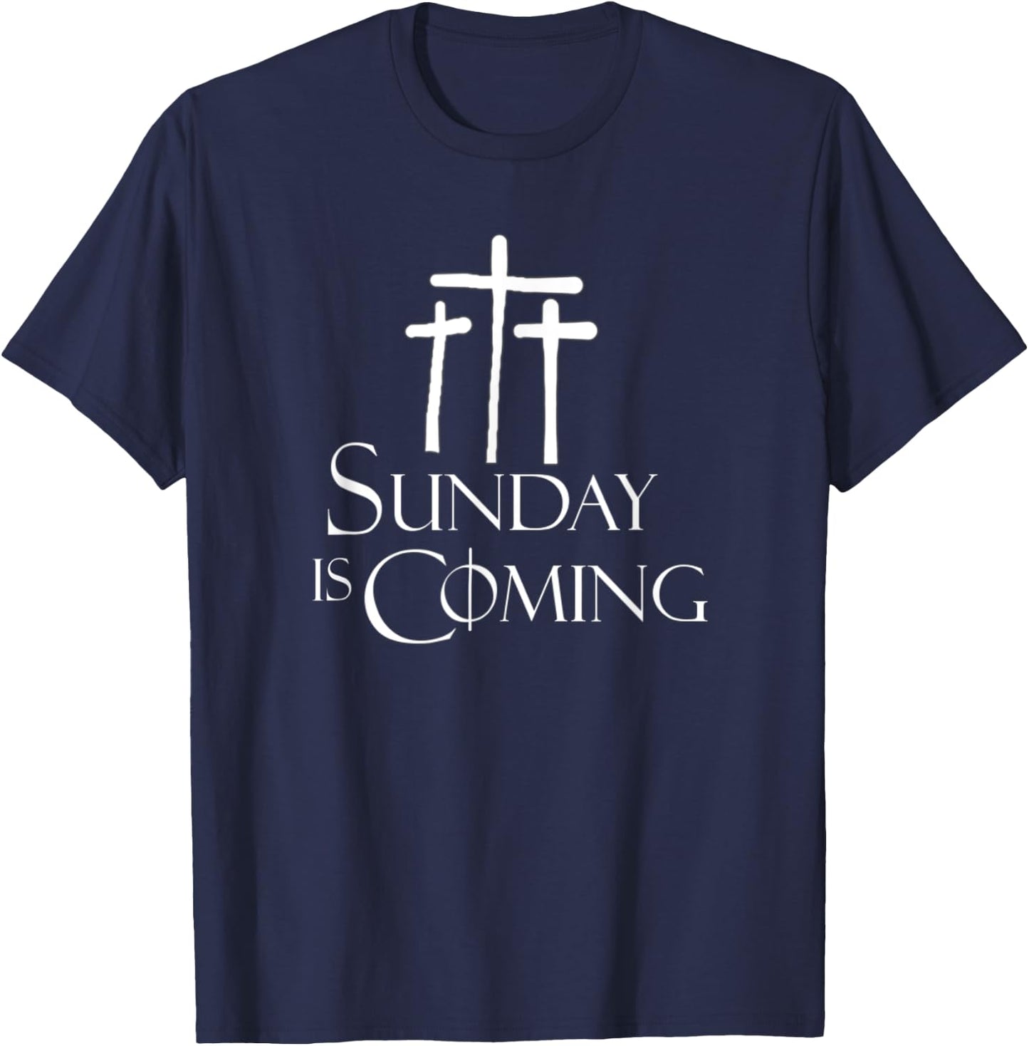 Sunday Is Coming with Crosses Easter Sunday T-Shirt - T-Shirt | Navy
