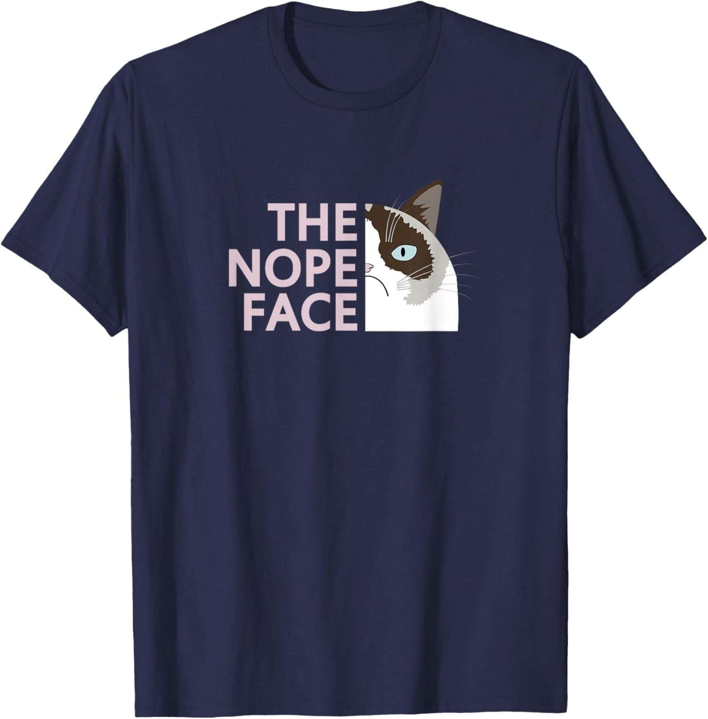 Funny Nope Cat Meme,Not Very Amused,Sarcasm Sarcastic Humor Men Women Girls Kids T-Shirt - T-Shirt | Navy