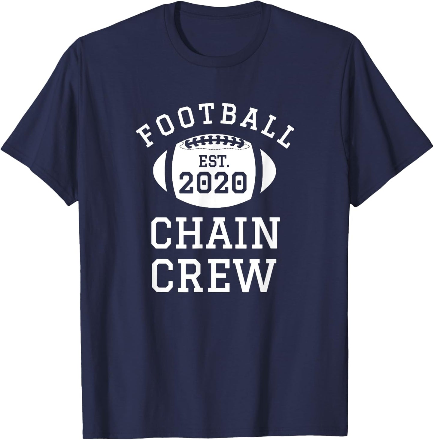 Football Chain Crew Est. 2020 Football Team T-Shirt - T-Shirt | Navy