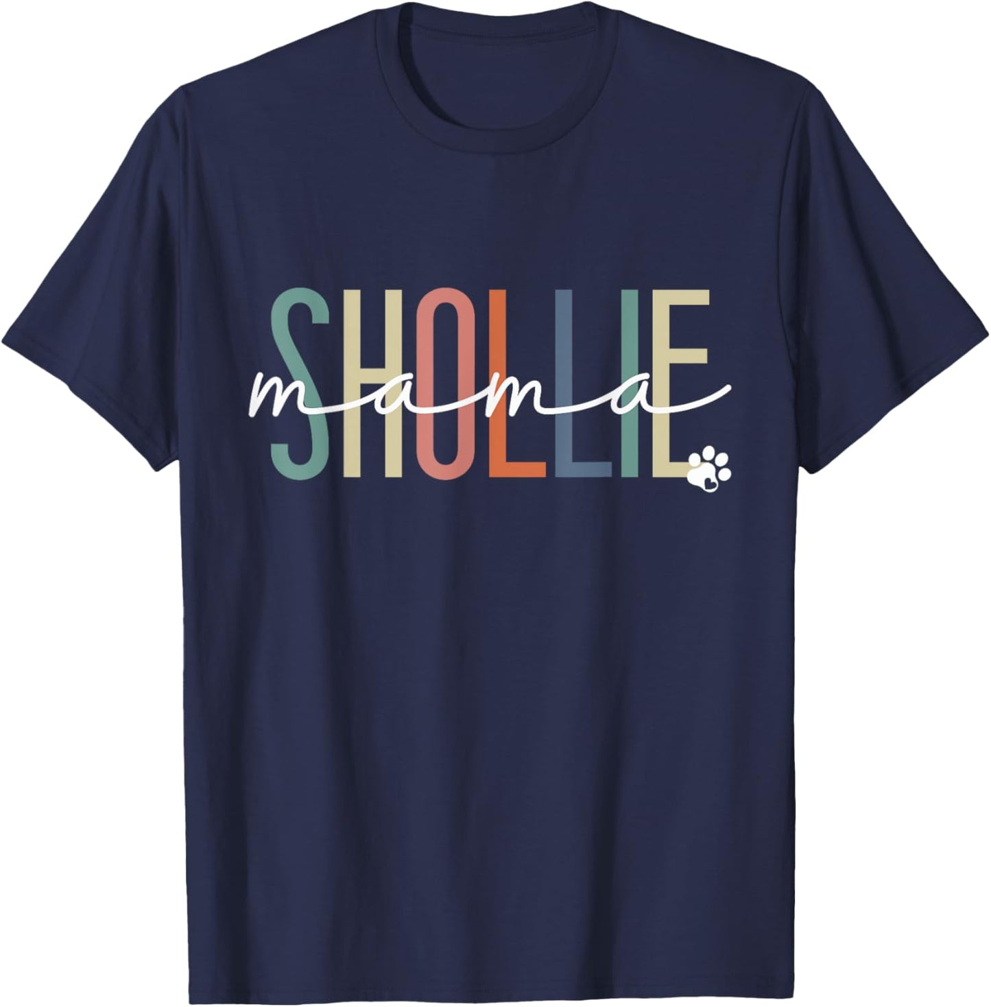 Shollie Mama Shollie Dog Mom Mother's Day Women Girls Kids T-Shirt - T-Shirt | Navy