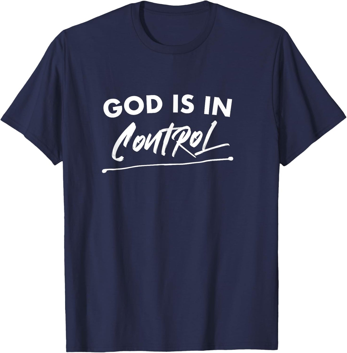 God Is In Control Christian Deluxe T-Shirt - T-Shirt | Navy