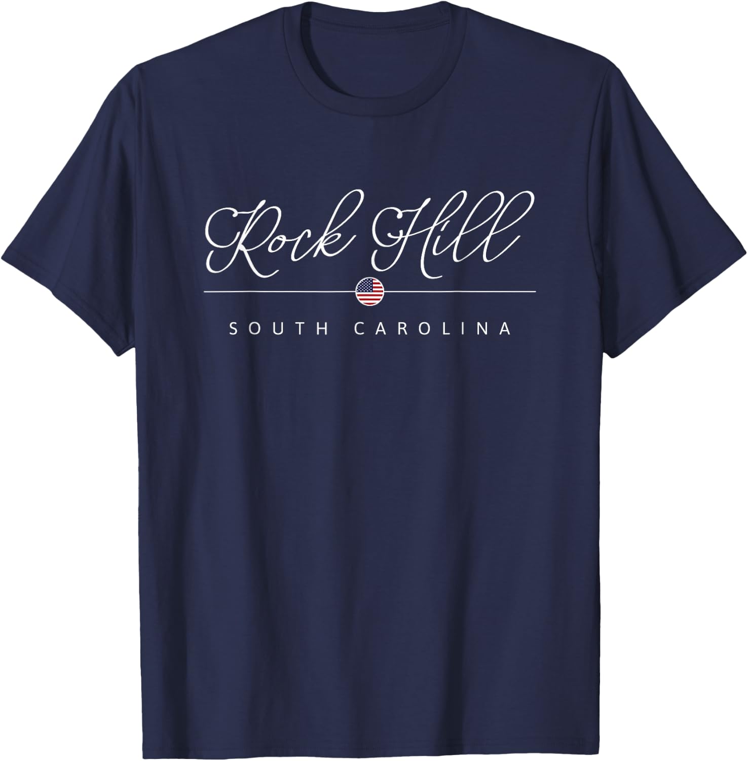 Rock Hill South Carolina SC on Rock Hill T-Shirt - T-Shirt | Navy