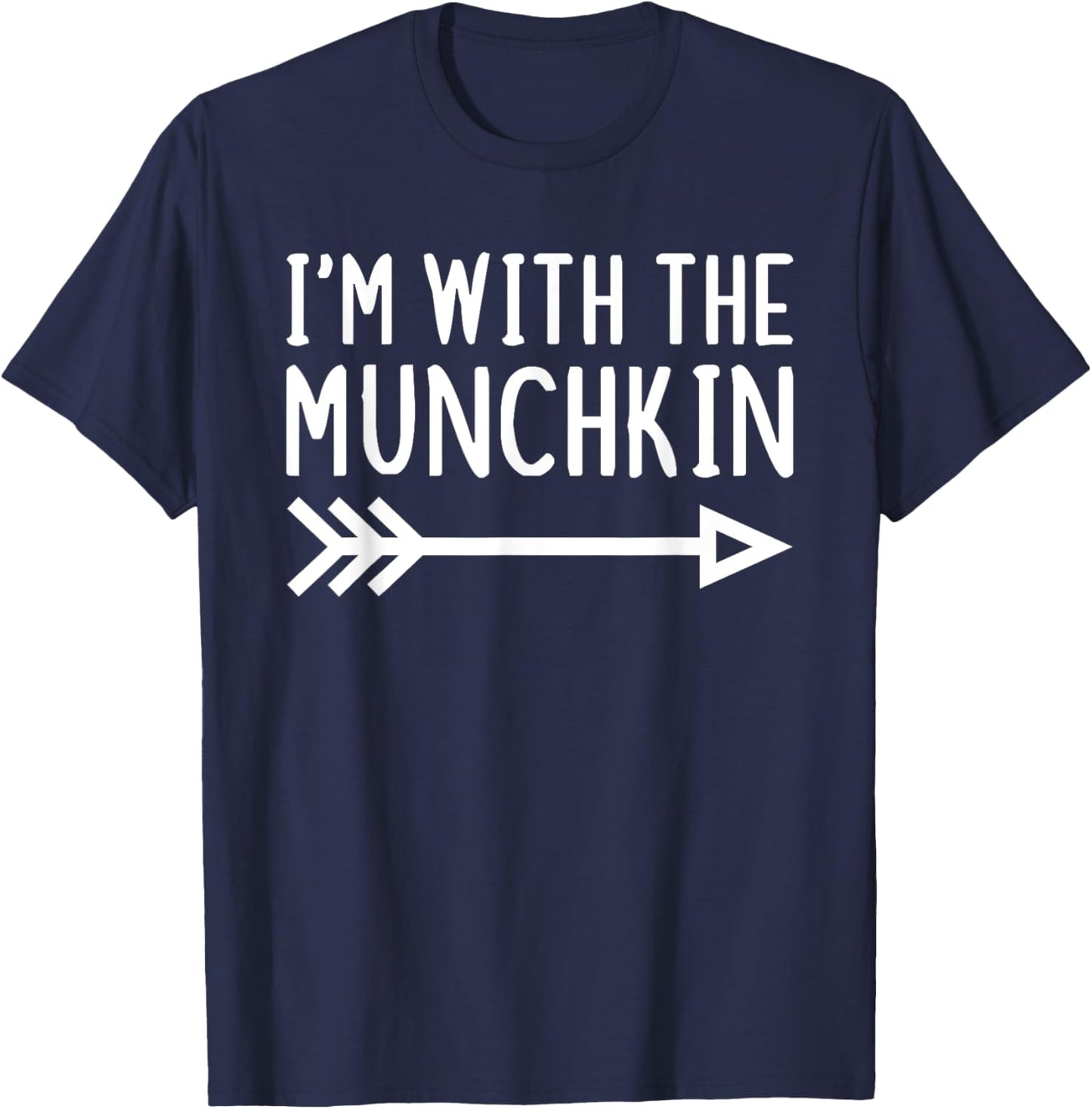 I'm With The Munchkin Funny Matching Halloween Costume T-Shirt - T-Shirt | Navy