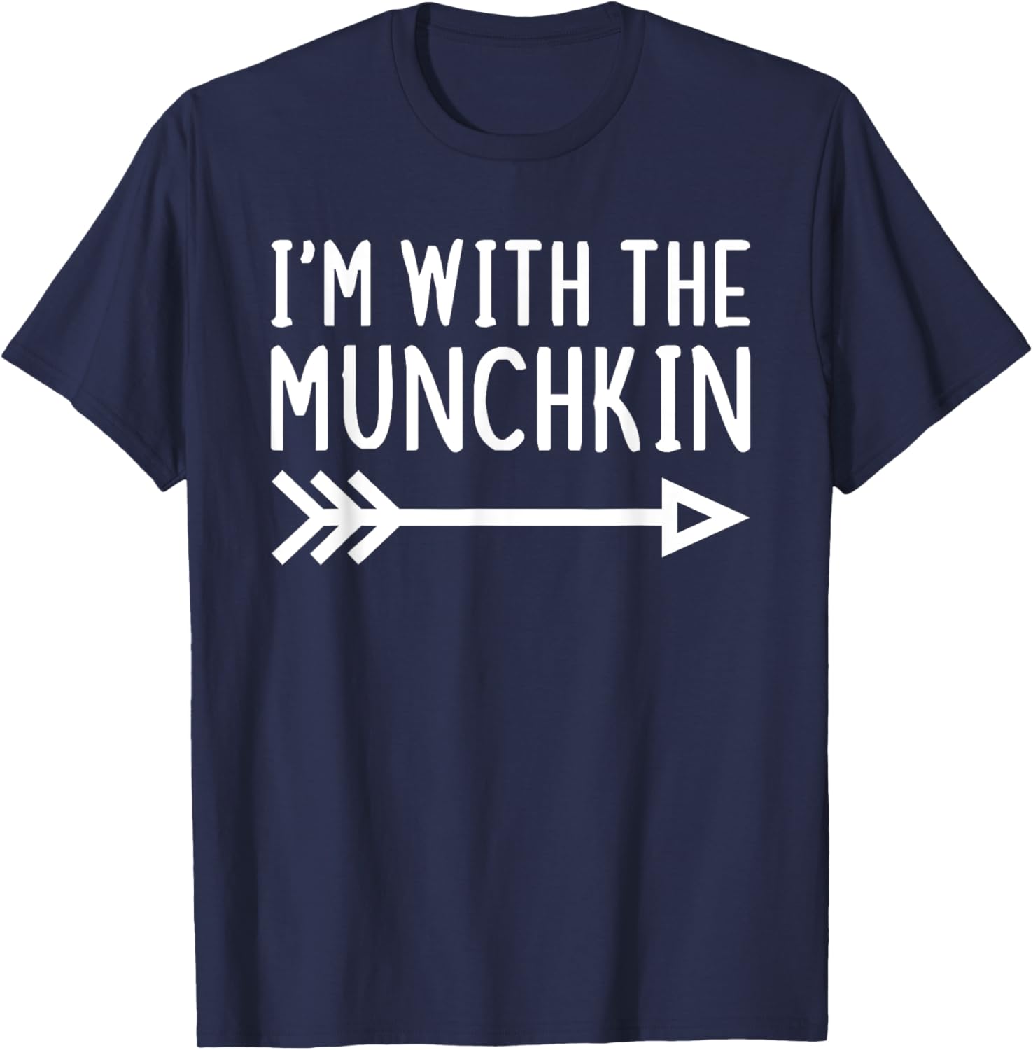 I'm With The Munchkin Funny Matching Halloween Costume T-Shirt - T-Shirt | Navy