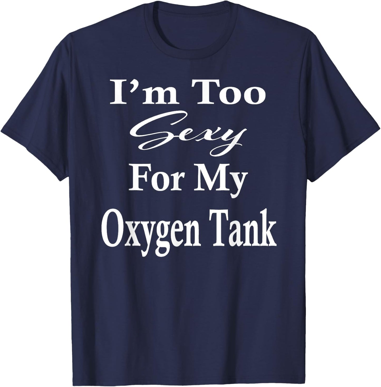 Oxygen Tank Humor Lung Surgery Recovery Get Well Soon Gifts T-Shirt - T-Shirt | Navy