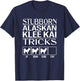 Stubborn Alaskan Klee Kai Tricks, Funny Alaskan Klee Kai T-Shirt - T-Shirt | Navy