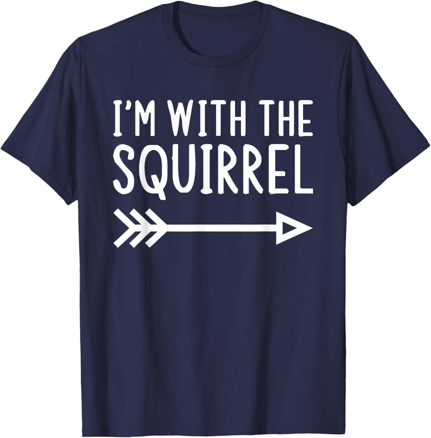 I'm With The Squirrel Funny Matching Halloween Costume T-Shirt - T-Shirt | Navy