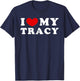 I Love My Tracy, I Heart My Tracy T-Shirt - T-Shirt | Navy