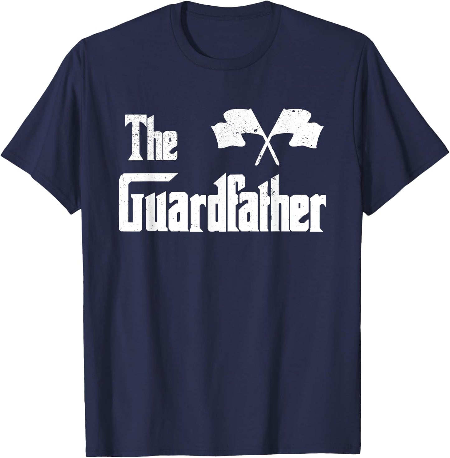 The Guardfather Funny Meme Colour Guard Proud Dad Colorguard T-Shirt - T-Shirt | Navy