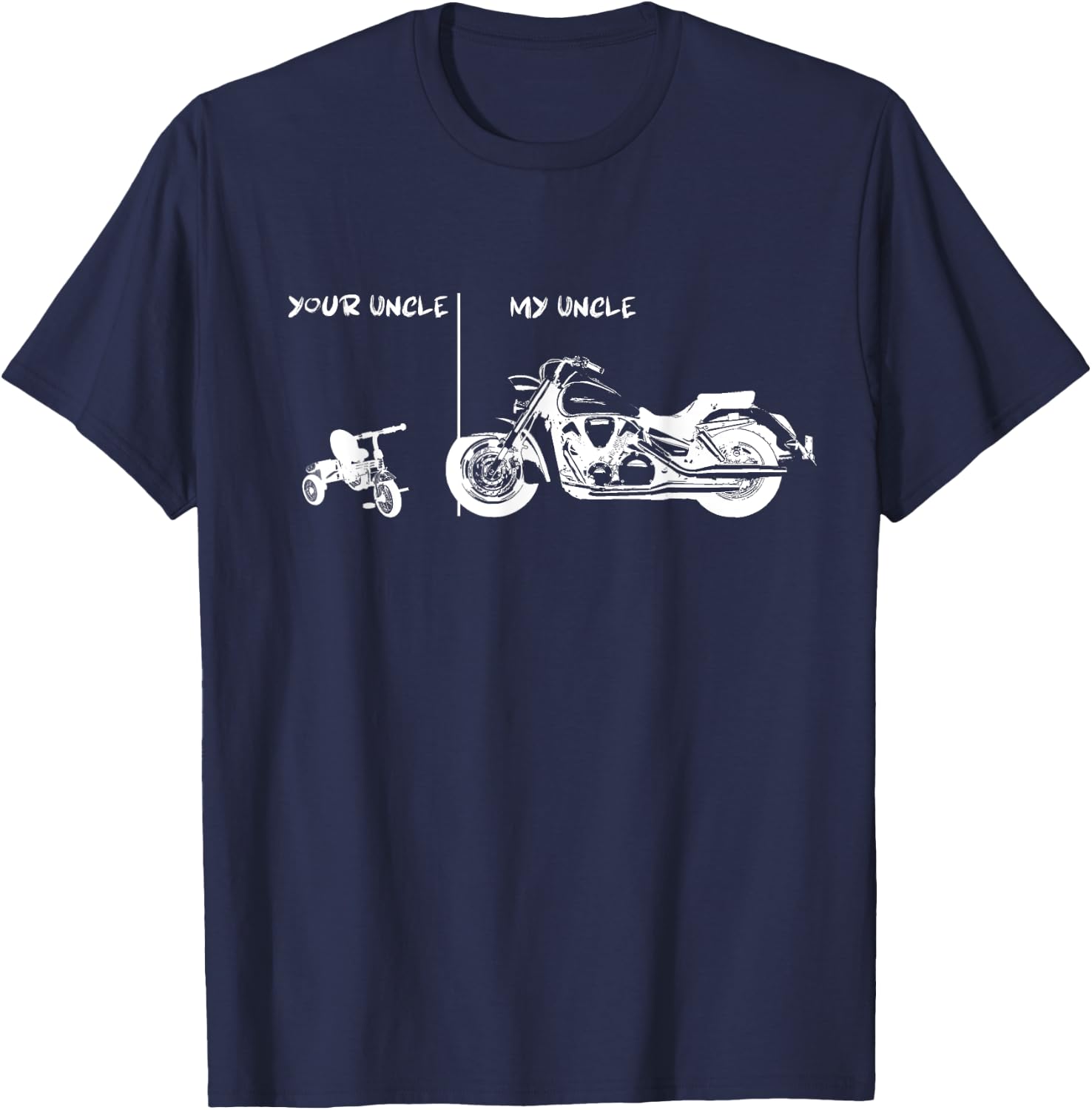 Your Uncle vs. My Uncle - Biker Edition Men Women Youth T-Shirt - T-Shirt | Navy