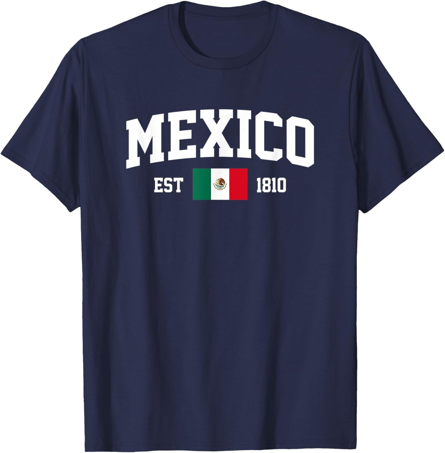 Mexico Flag Independence Est 16th September 1810 Mexican T-Shirt - T-Shirt | Navy