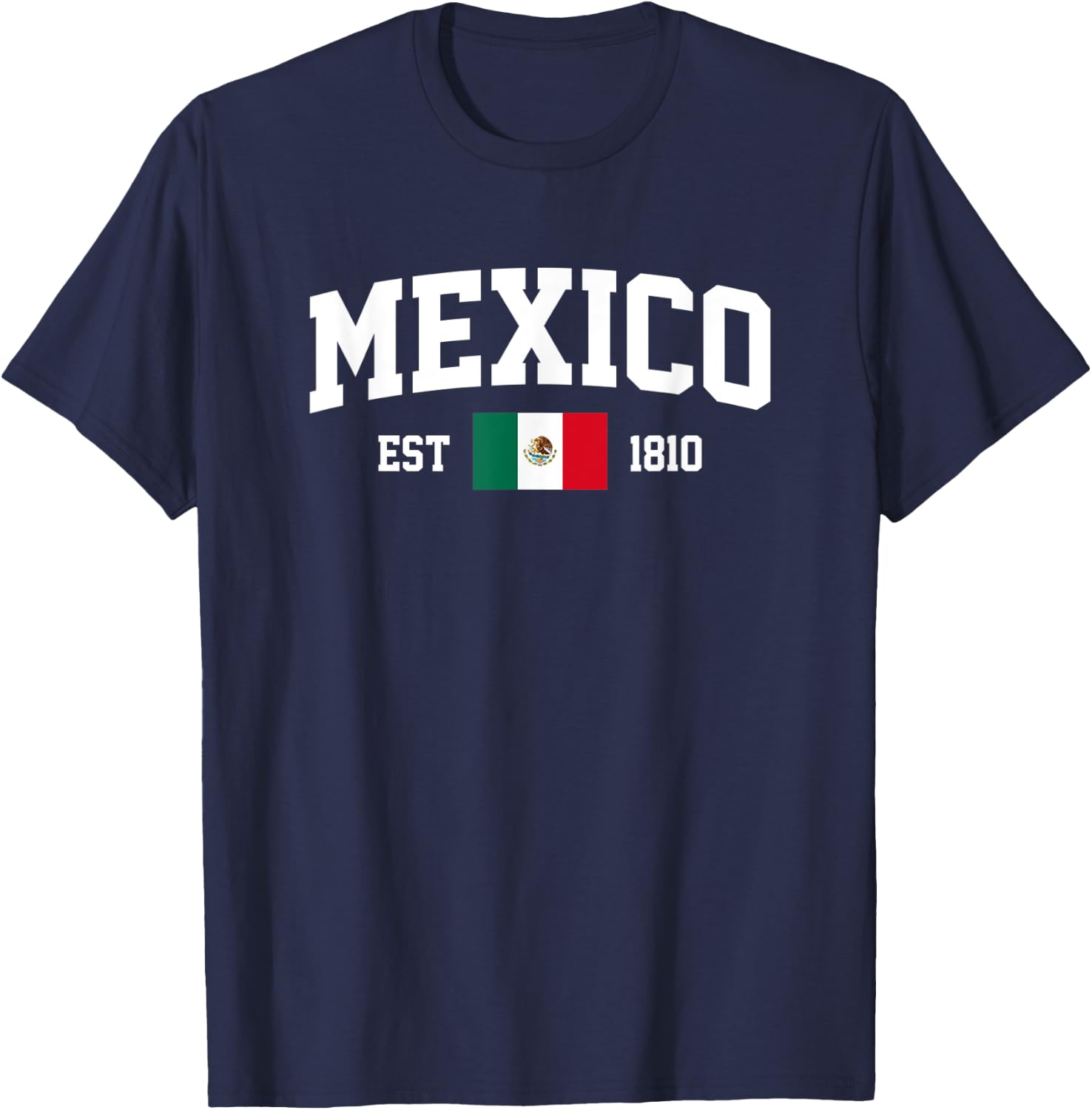 Mexico Flag Independence Est 16th September 1810 Mexican T-Shirt - T-Shirt | Navy