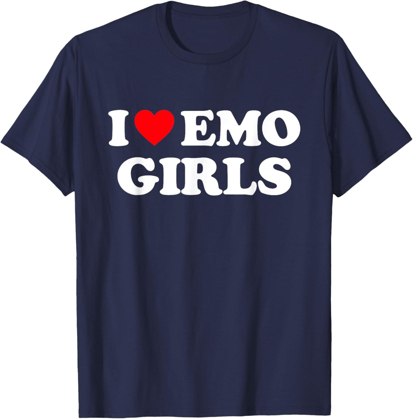 I Love Emo Girls Funny Red Heart Love Emo Girl Style T-Shirt - T-Shirt | Navy