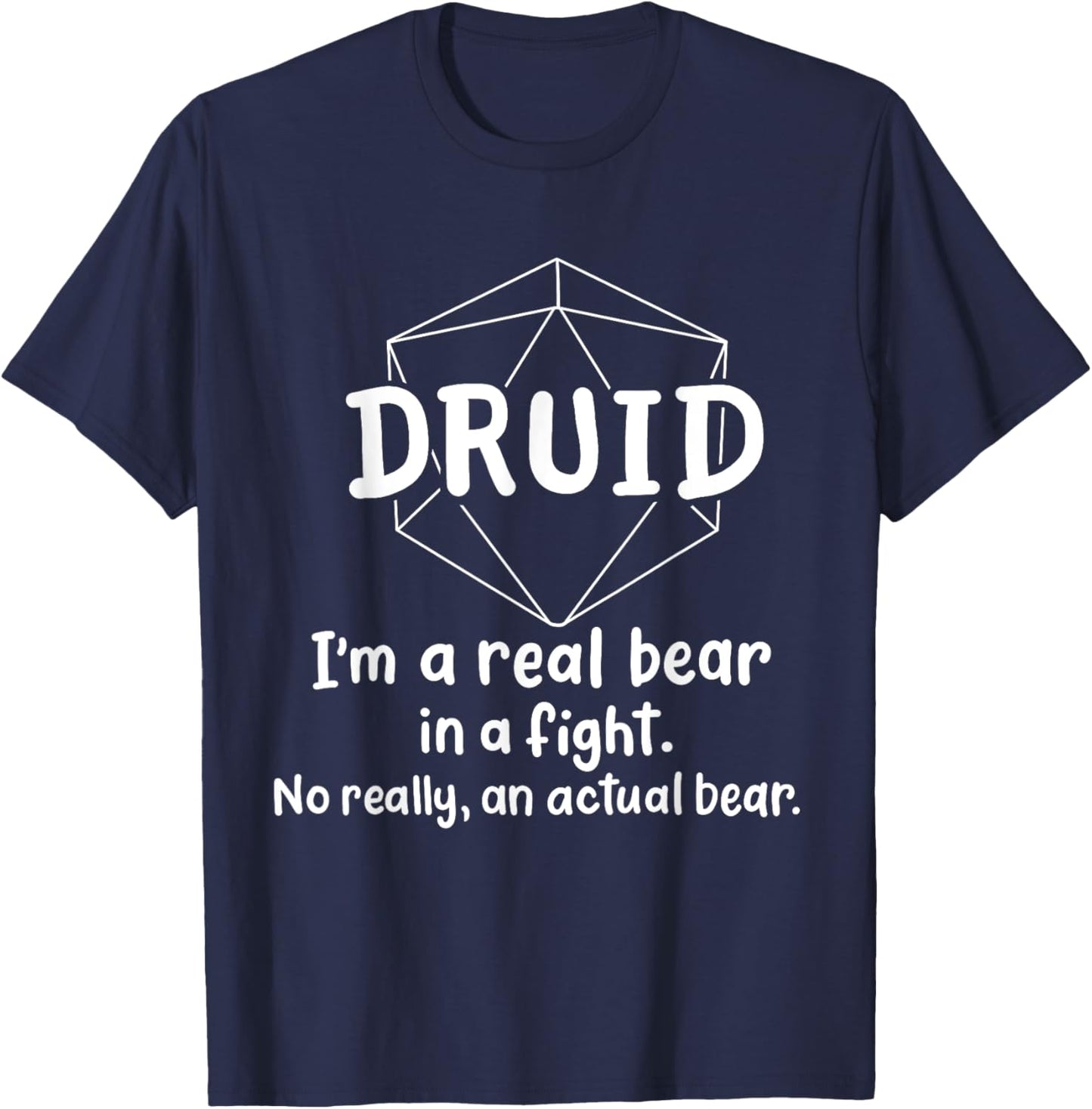 Druid Funny Character Joke Roleplaying Games RPG Gamer T-Shirt - T-Shirt | Navy
