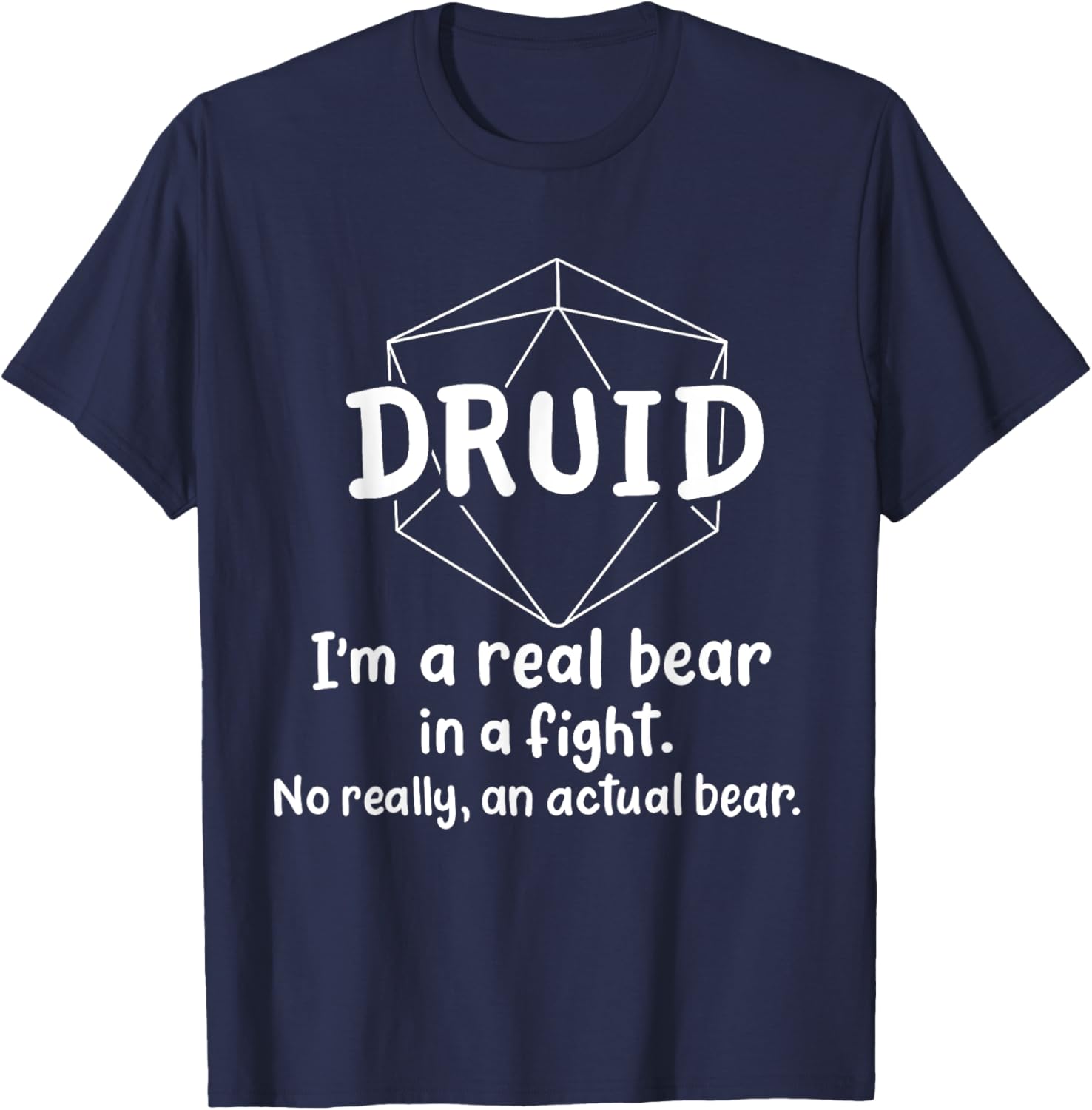 Druid Funny Character Joke Roleplaying Games RPG Gamer T-Shirt - T-Shirt | Navy