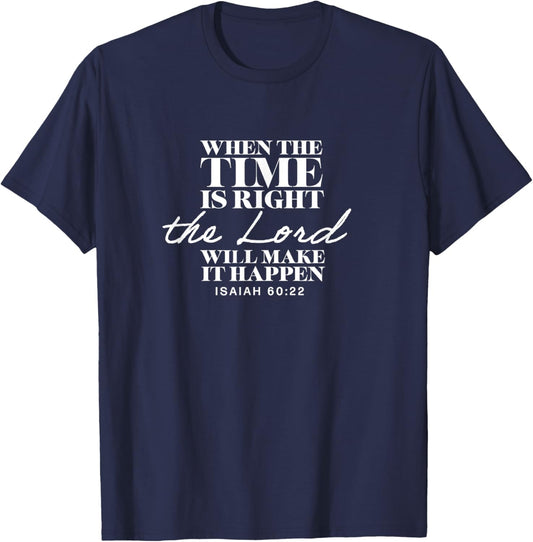 Isaiah 60:22, Bible Verse, Christian Clothing, Christian T-Shirt - T-Shirt | Navy