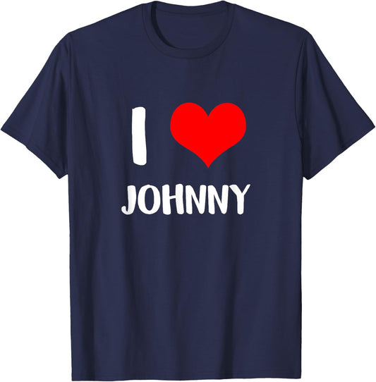 I love JOHNNY my valentine sorry ladies guys heart belongs T-Shirt - T-Shirt | Navy