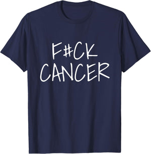 F ck Cancer Shirt Cancer Sucks I Hate Cancer T-Shirt - T-Shirt | Navy
