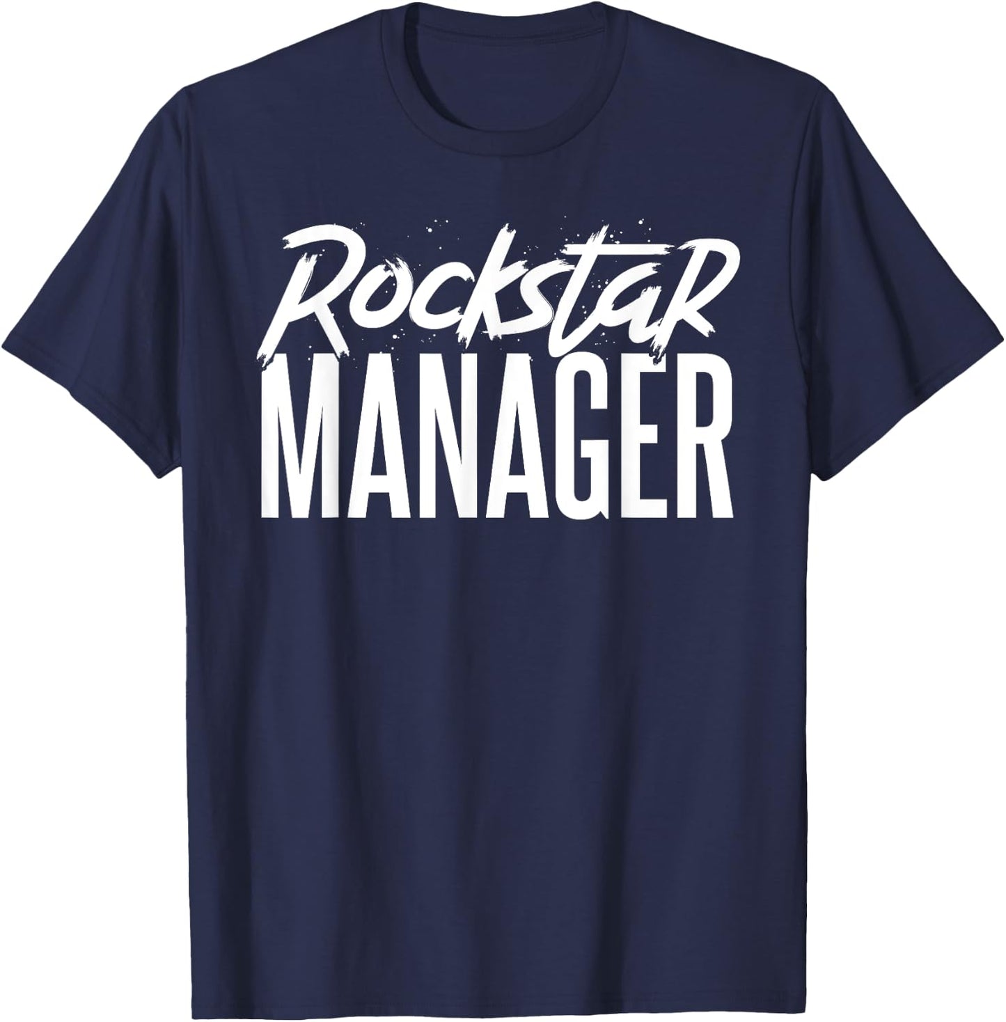 Rockstar Manager Gift Office Managers T-Shirt - T-Shirt | Navy