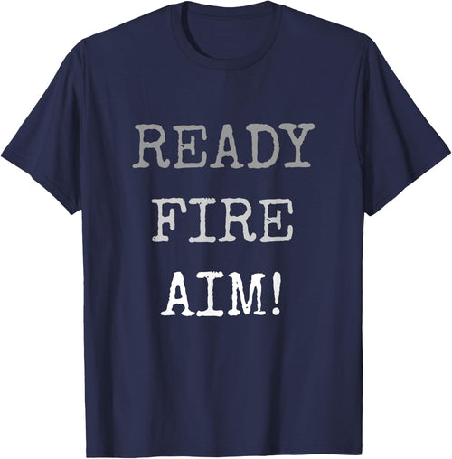 Act Without Thinking Impulsive Person. Ready Fire Aim!