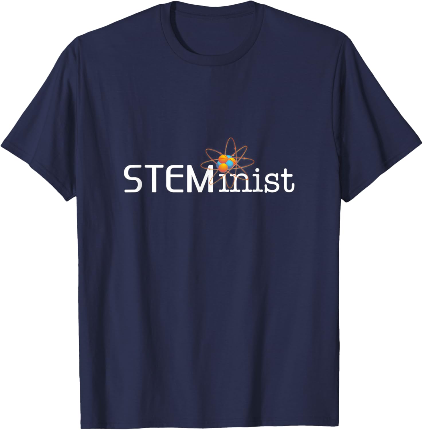 STEMinist Women in STEM Girls Science Tech Engineering Math T-Shirt - T-Shirt | Navy