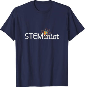 STEMinist Women in STEM Girls Science Tech Engineering Math T-Shirt - T-Shirt | Navy