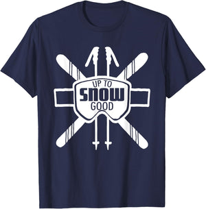 Up to Snow Good Ski Goggles Cool Ski Christmas Gift Skiing T-Shirt - T-Shirt | Navy