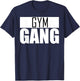 Gym Gang T-Shirt - T-Shirt | Navy