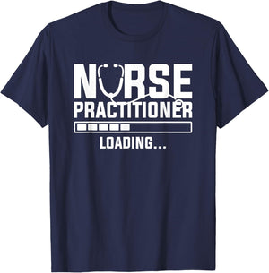 Nurse Practitioner Loading NP Nursing Nurses T-Shirt - T-Shirt | Navy
