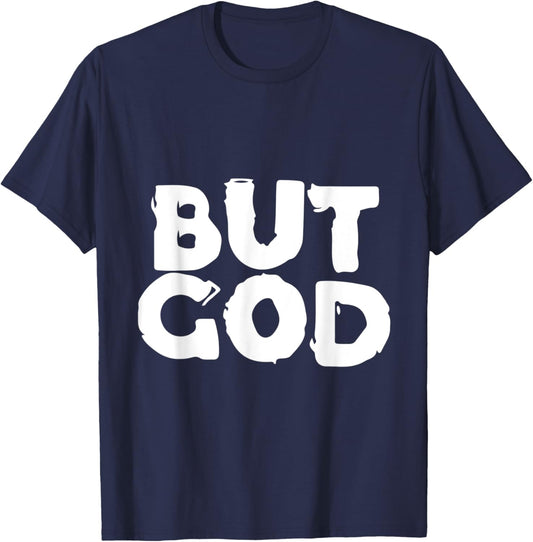 But God - Religious Christian Jesus Icon Faith Hope - Text T-Shirt - T-Shirt | Navy