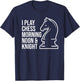 Funny I Play Chess Morning Noon and Knight Boys Girls T-Shirt - T-Shirt | Navy