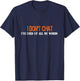 I Don't Chat I've Used Up All My Words Funny Saying T-Shirt - T-Shirt | Navy