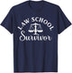 I Survived Law School, I Passed the Bar Exam T-Shirt - T-Shirt | Navy