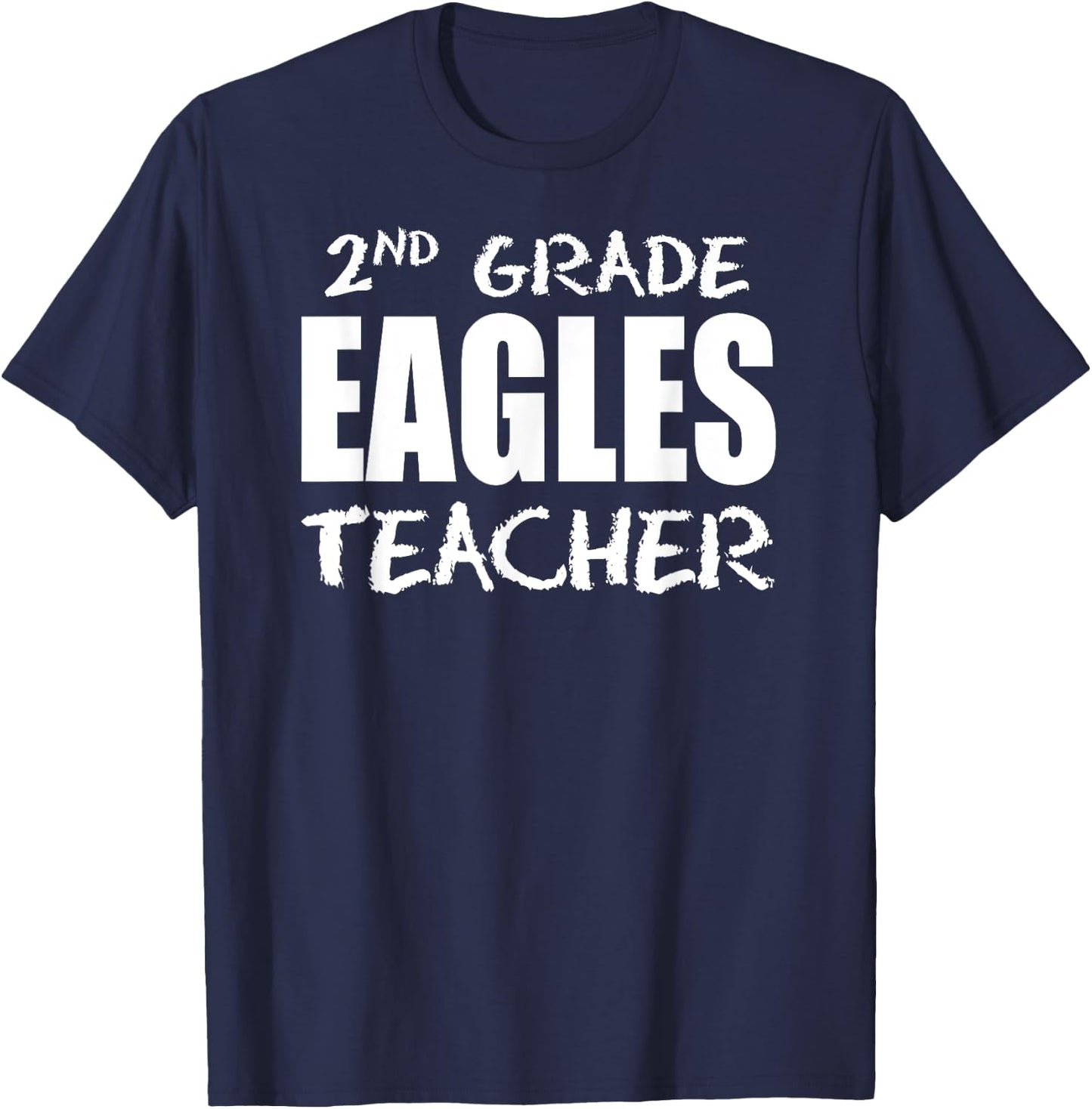 Eagles Second 2nd Grade Teacher Back To School Gift T-Shirt - T-Shirt | Navy