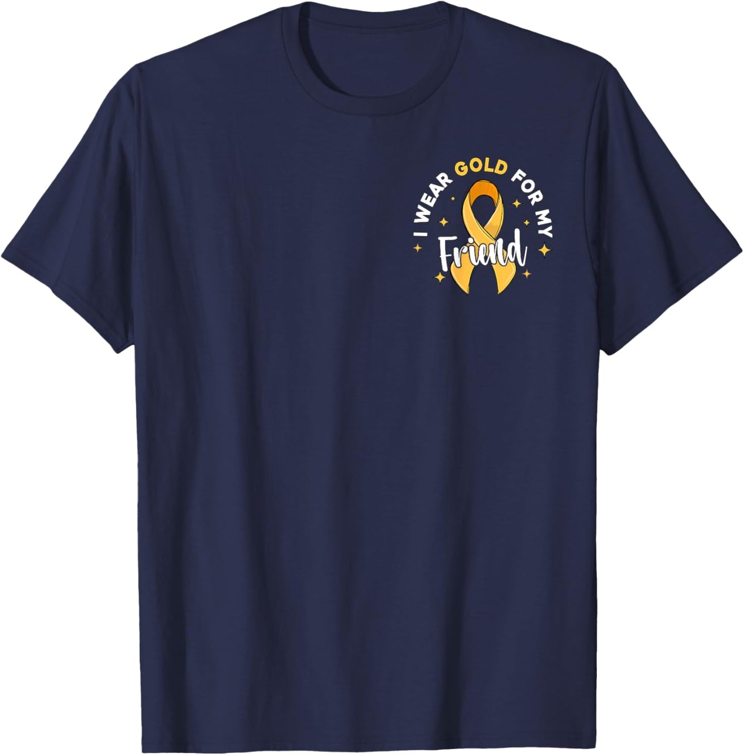 I Wear Gold For My Friend Pocket Childhood Cancer Awareness T-Shirt - T-Shirt | Navy