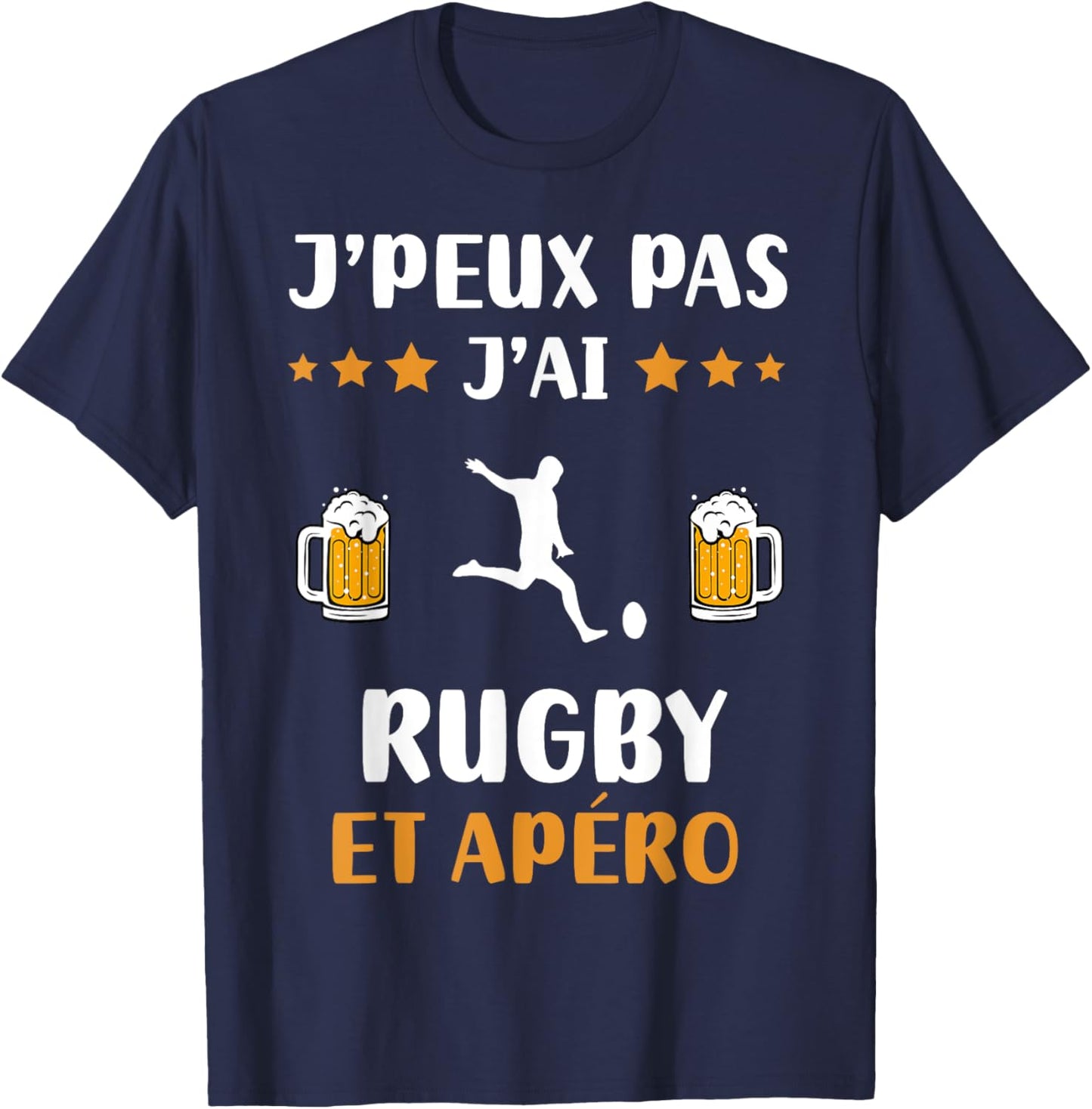 Je peux pas j'ai rugby et apéro humour rugby T-Shirt - T-Shirt | Navy
