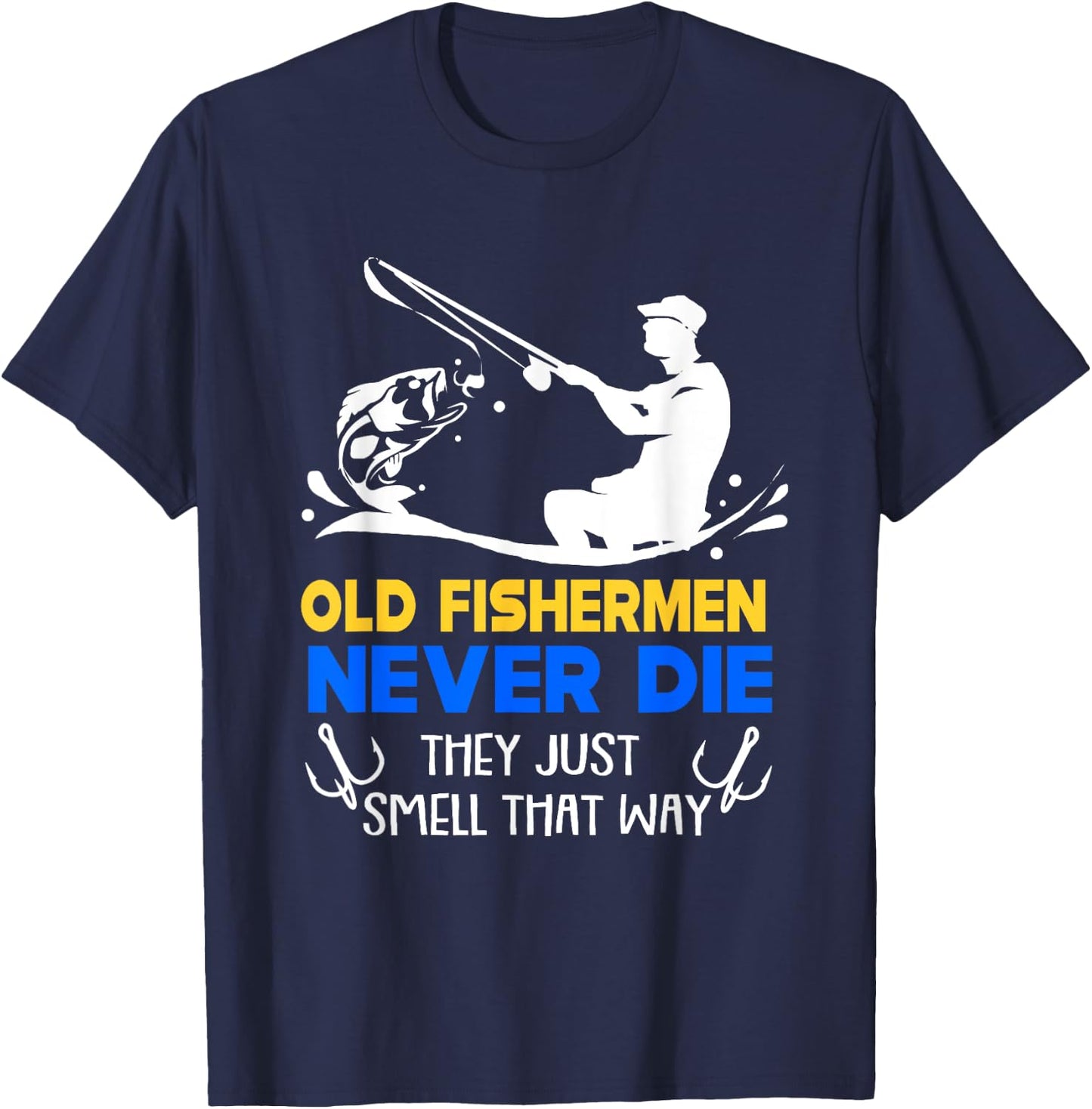 Fishing Old Fisherman Never Die T-Shirt - T-Shirt | Navy