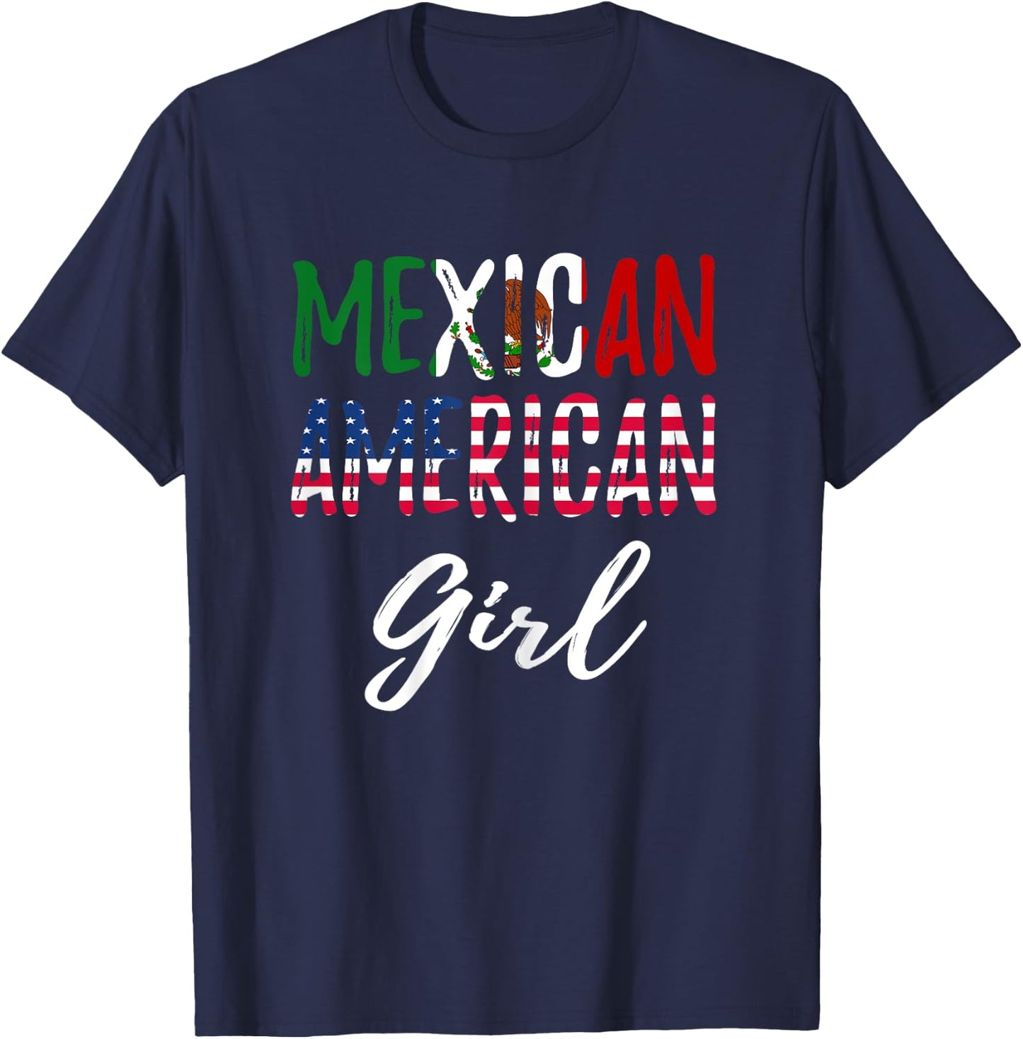 Mexican American Girl Pride Mexican American Flag T-Shirt - T-Shirt | Navy