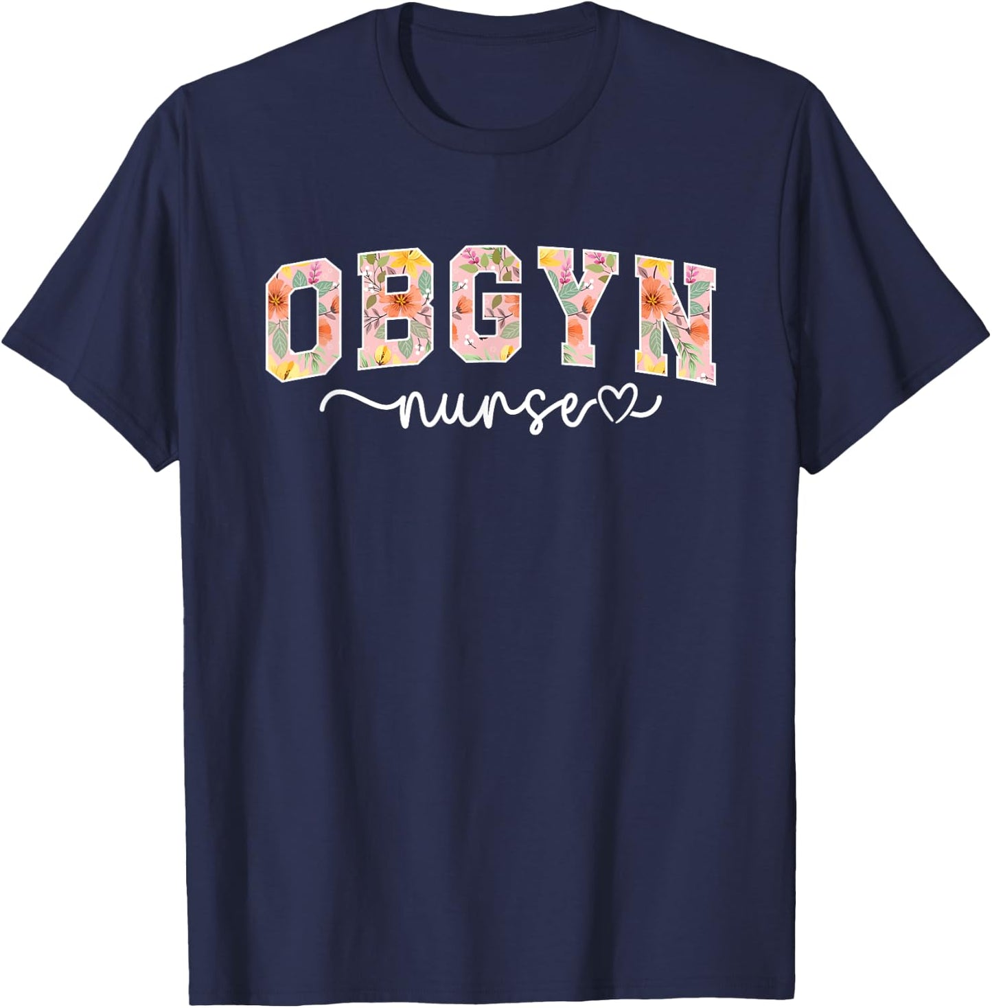 OBGYN Nursing For Obstetrics And Gynecology Nurse Black Modern Short Sleeve - Small - Women - Nurses, OBGYN Nurses T-Shirt - T-Shirt | Navy