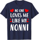 No One Loves Me Like My Nonni T-Shirt - T-Shirt | Navy