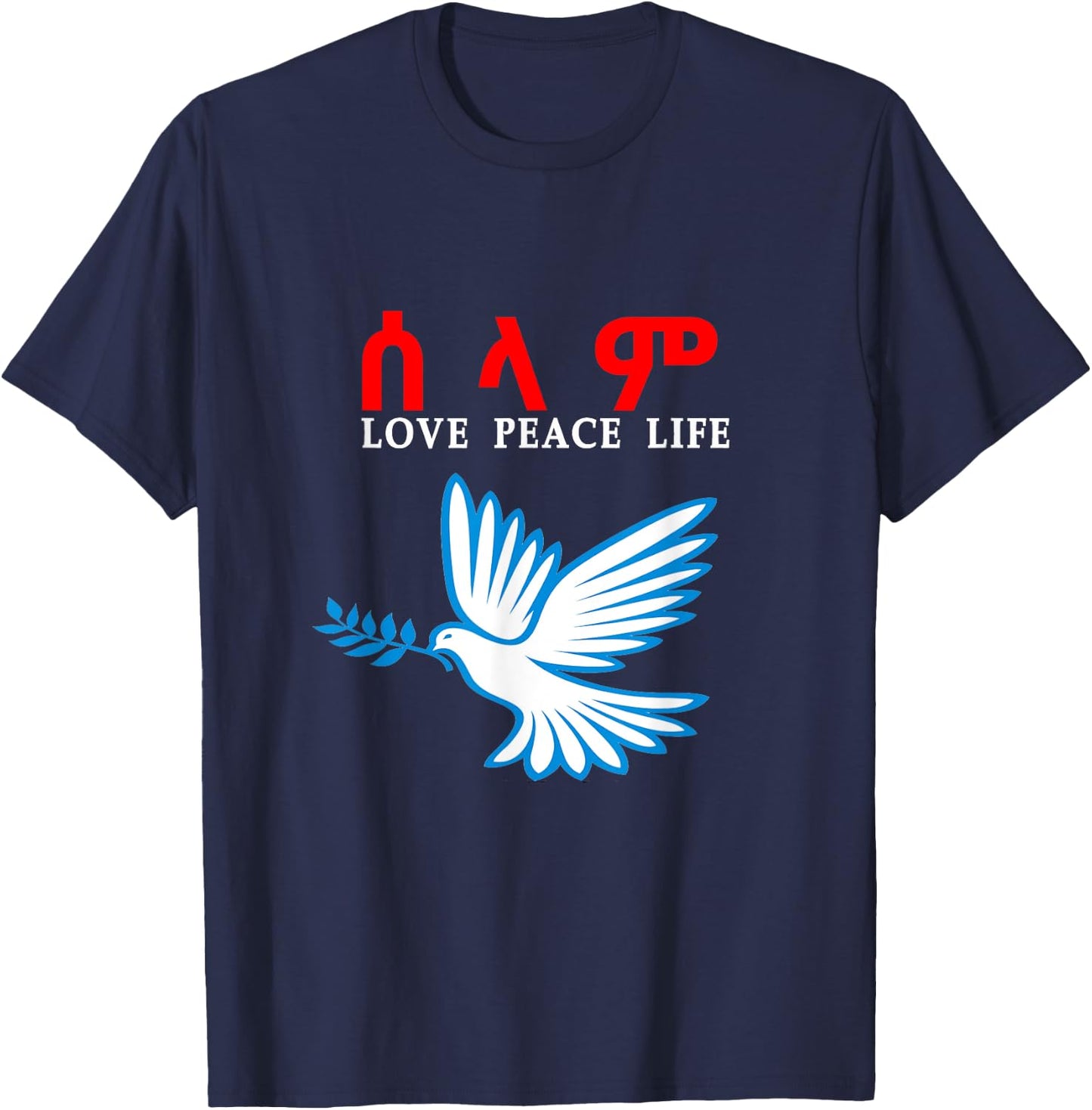 Eritrea Ethiopia selam love peace T-Shirt - T-Shirt | Navy