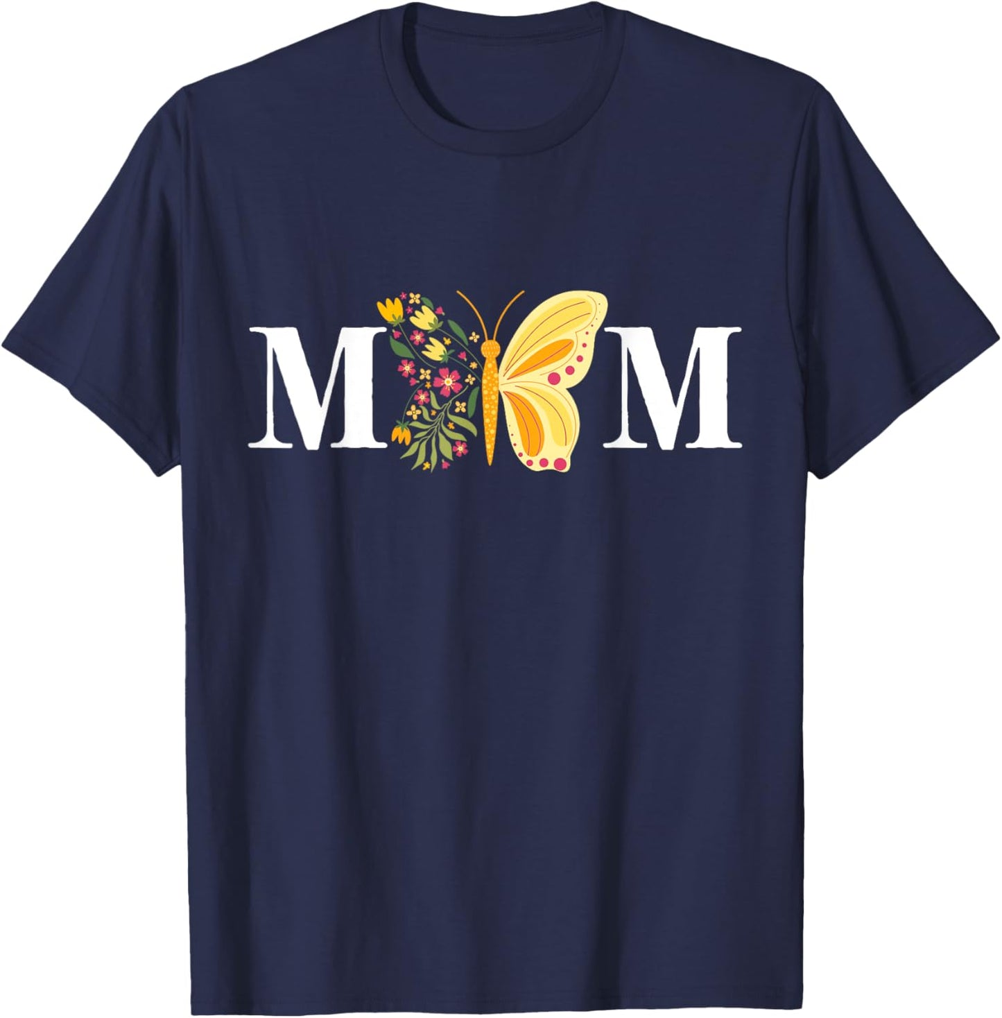 Mother's Day Butterfly Mom Mommy Mama Cute Insect Flower T-Shirt - T-Shirt | Navy