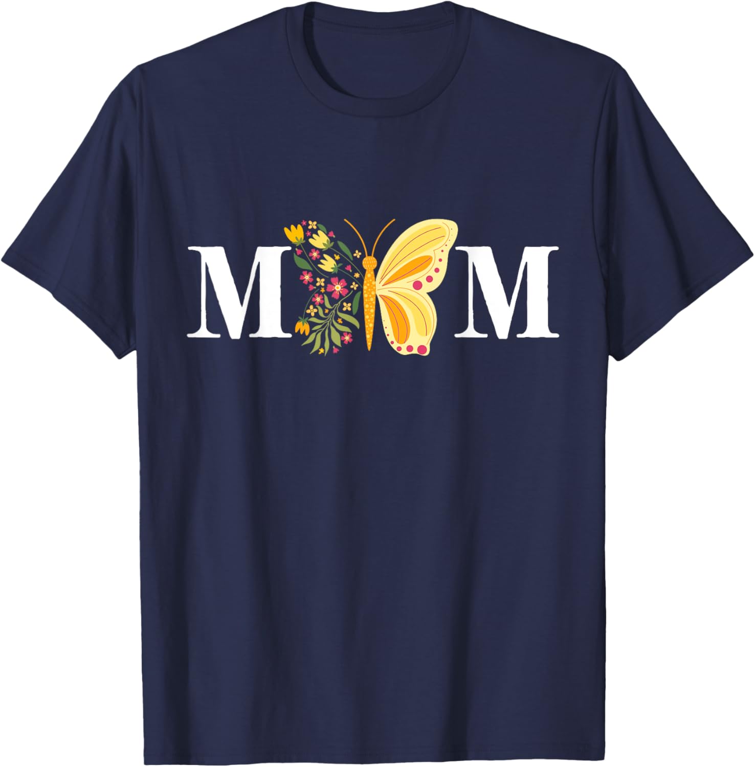 Mother's Day Butterfly Mom Mommy Mama Cute Insect Flower T-Shirt - T-Shirt | Navy