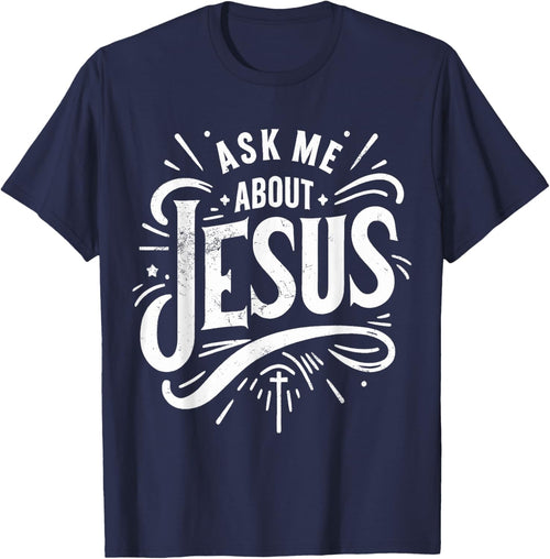 Ask Me About Jesus Vintage Faith of Christian God