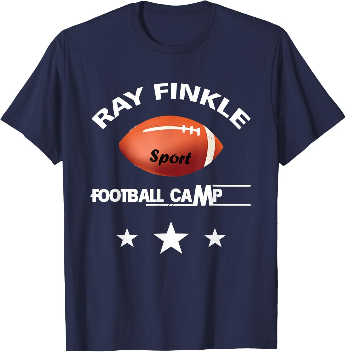 Ray Finkle Football Camp Shirt Funny Football Laces Out T-Shirt - T-Shirt | Navy