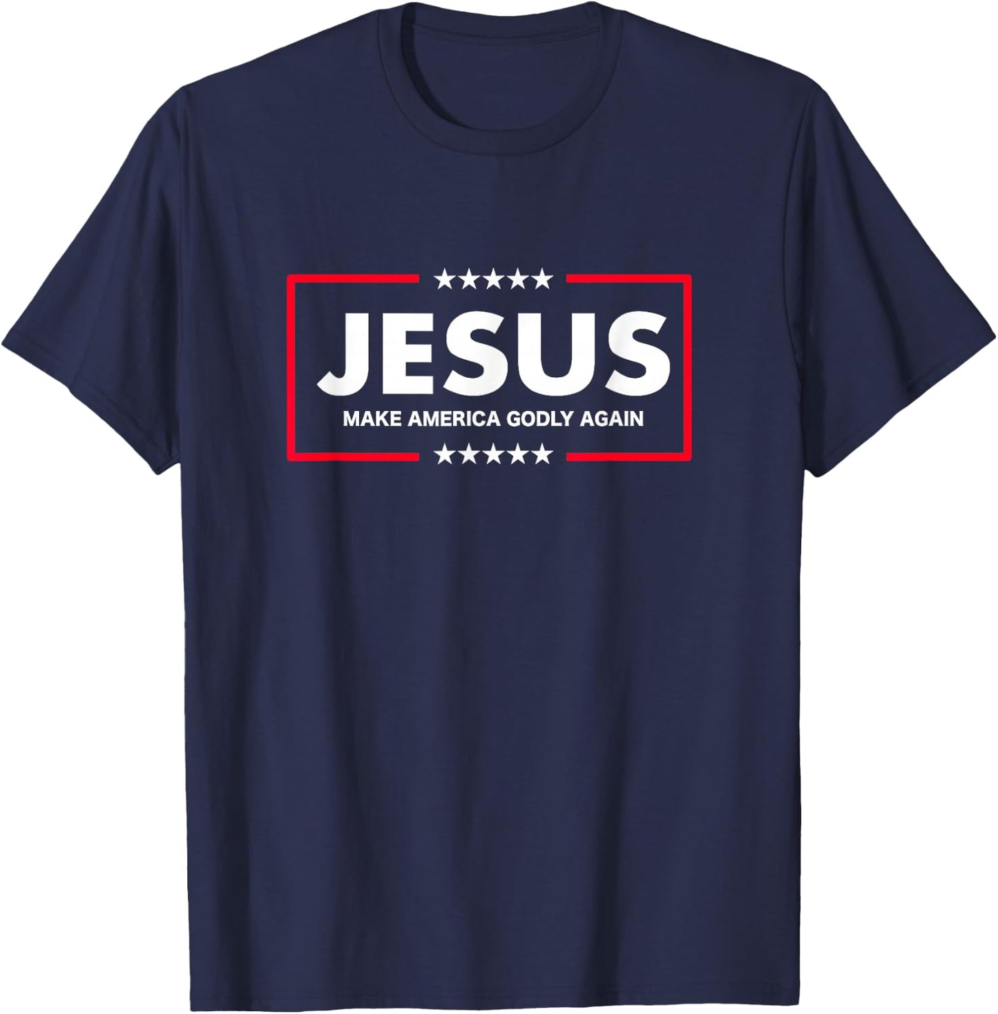 Christian Gifts Women Men Make America Godly Again T-Shirt - T-Shirt | Navy