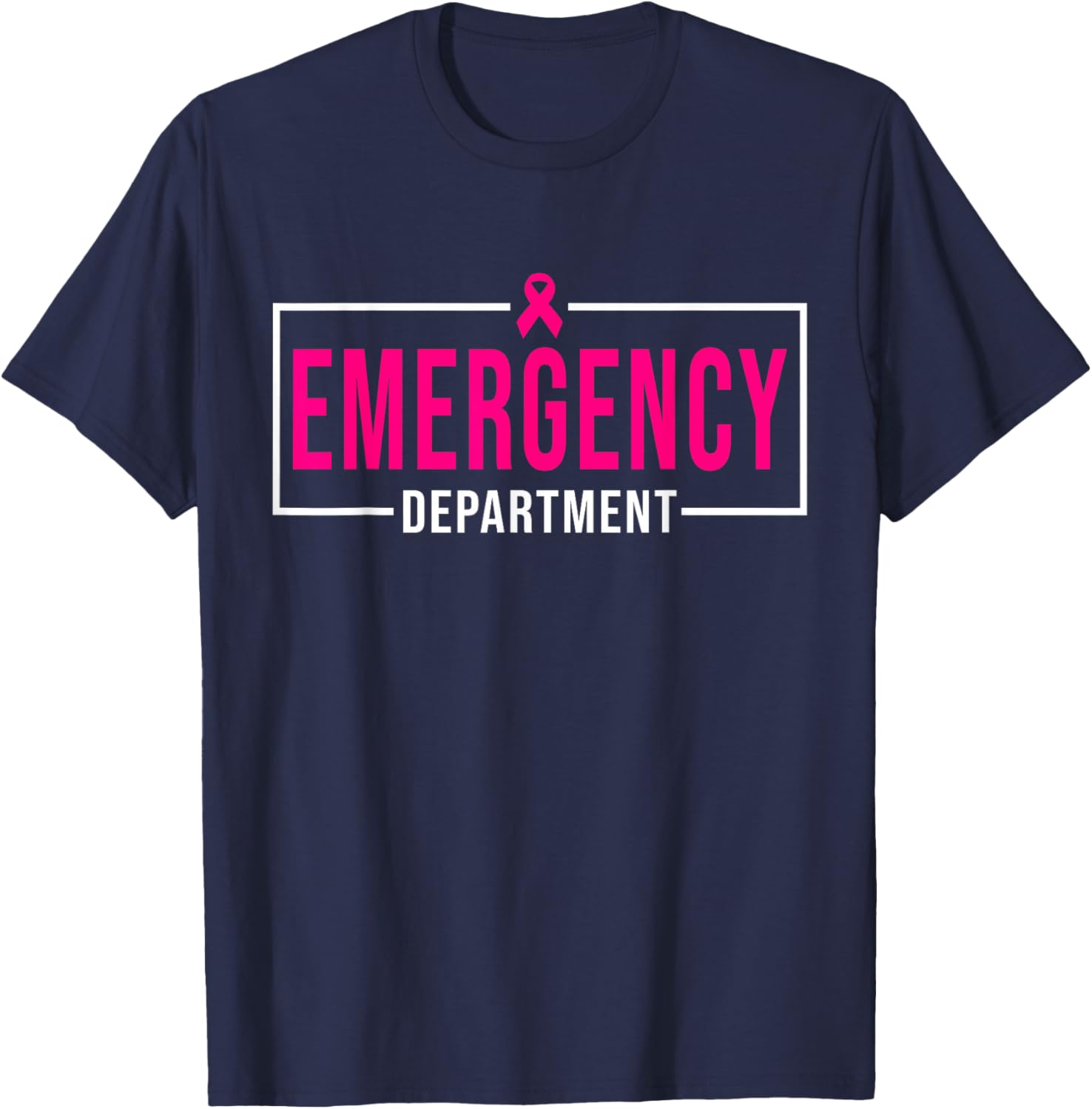 Emergency Department Emergency Room Nurse Breast Cancer T-Shirt - T-Shirt | Navy